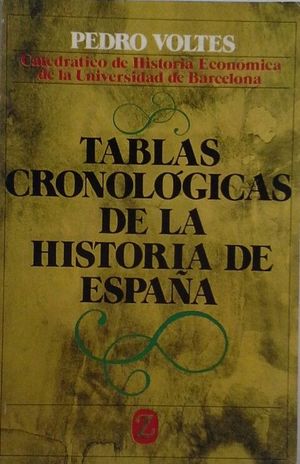 TABLAS CRONOLGICAS DE LA HISTORIA DE ESPAA