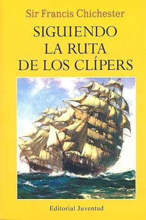 SIGUIENDO LA RUTA DE LOS CLIPERS