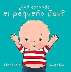 QU� ESCONDE EL PEQUE�O EDU