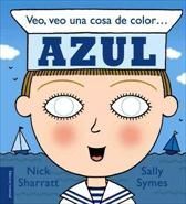 VEO, VEO UNA COSA DE COLOR-- AZUL