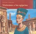 VISITEMOS A LOS EGIPCIOS
