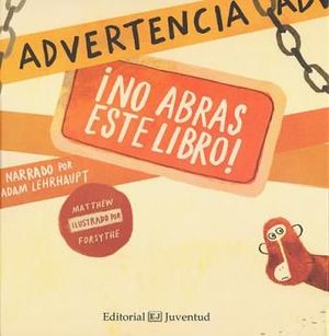 ADVERTENCIA: �NO ABRAS ESTE LIBRO!