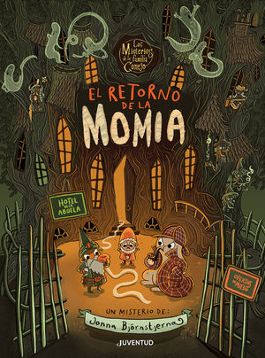 LOS MISTERIOS DE LA FAMILIA CONEJO: EL RETORNO DE LA MOMIA