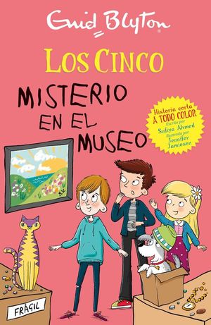 LOS CINCO. MISTERIO EN EL MUSEO