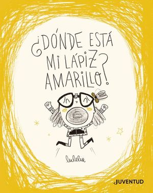 �D�NDE EST� MI LAPIZ AMARILLO?