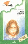 LA NI�A DE PLATA