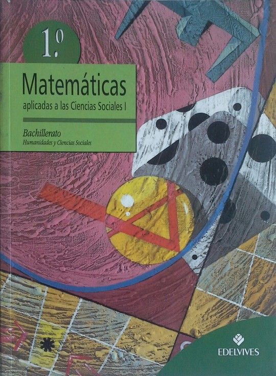 MATEM�TICAS APLICADAS A LA CIENCIAS SOCIALES I, 1  BACHILLERATO
