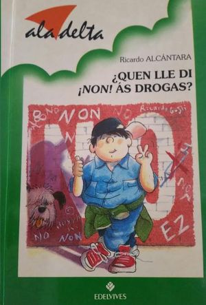 QUEN LLE DI  NON  �S DROGAS?