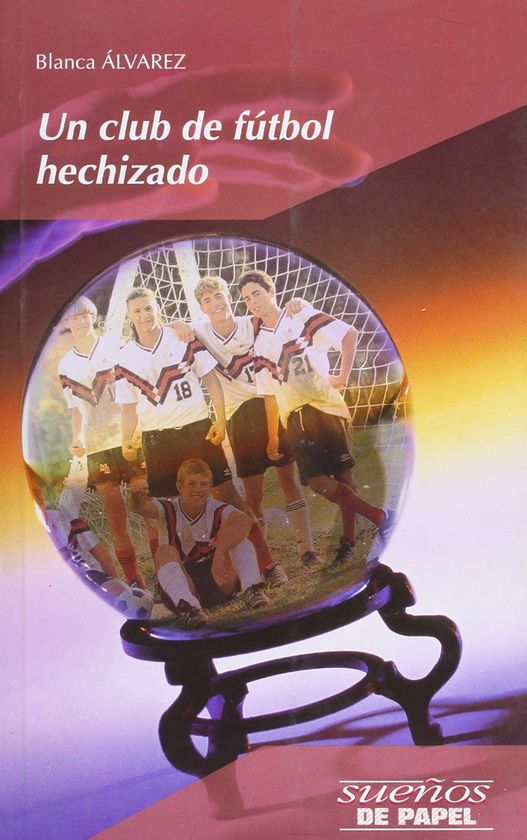 UN CLUB DE FUTBOL HECHIZADO