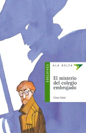MISTERIO DEL COLEGIO EMBRUJADO,EL