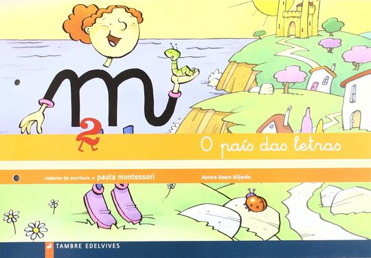 O PAS DAS LETRAS, EDUCACIN INFANTIL. CUADERNO DE ESCRITURA 2