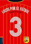 LOCOS POR EL FUTBOL- VAMOS POR LA COPA!