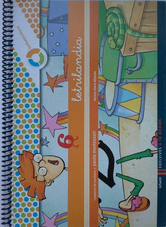 LETRILANDIA LECTOESCRITURA CUADERNO 6 DE ESCRITURA (PAUTA MONTESSORI)