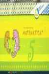 PRIMEROS PASOS CUADERNO 5 MATEM�TICAS (NIVEL 2)