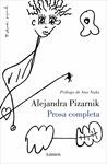 PROSA COMPLETA DE ALEJANDRA PIZARNIK