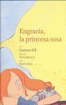 ENGRACIA, LA PRINCESA SOSA