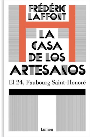 LA CASA DE LOS ARTESANOS. HERMES: LA MAISON