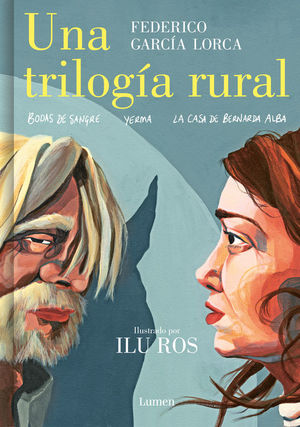 UNA TRILOGA RURAL