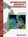 AUTOMATIZACIN NEUMTICA Y ELECTRONEUMTICA