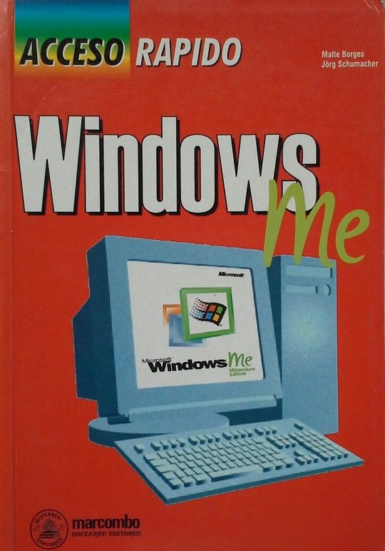 WINDOWS ME. ACCESO R�PIDO