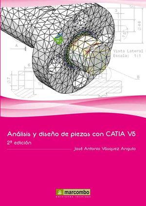 ANLISIS Y DISEO DE PIEZAS CON CATIA V5