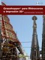 GRASSHOPPER PARA RHINOCEROS E IMPRESIN 3D