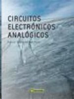 CIRCUITOS ELECTRNICOS ANALGICOS: DEL DISEO AL EXPERIMENTO