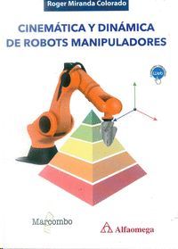 CINEM�TICA Y DIN�MICA DE ROBOTS MANIPULADORES