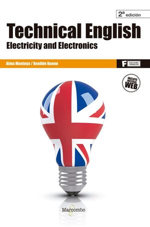 TECHNICAL ENGLISH: ELECTRICITY AND ELECTRONICS