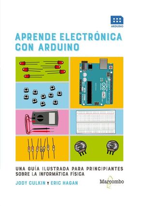 APRENDE ELECTRONICA CON ARDUINO