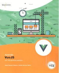 APRENDER VUEJS CON 100 EJERCICIOS PRACTICOS