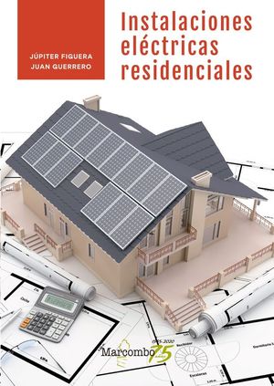 INSTALACIONES ELCTRICAS RESIDENCIALES