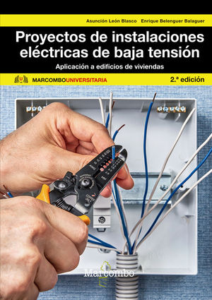 PROYECTOS DE INSTALACIONES EL�CTRICAS DE BAJA TENSI�N