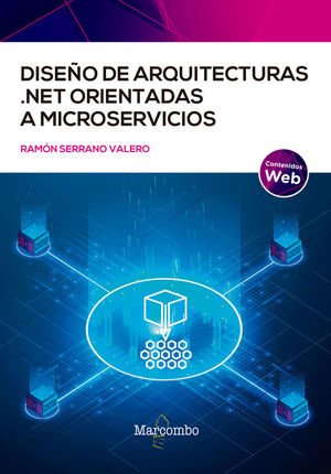 DISEO DE ARQUITECTURAS .NET ORIENTADAS A MICROSERVICIOS