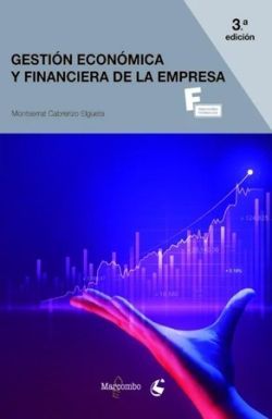 GESTION ECONOMICA Y FINANCIERA DE LA EMPRESA
