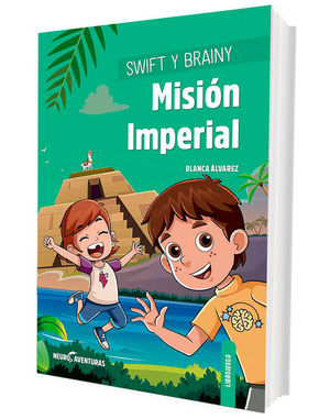SWIFT Y BRAINY 4: MISION IMPERIAL