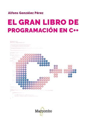 EL GRAN LIBRO DE PROGRAMACION EN C++