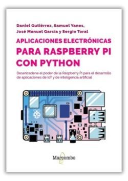 APLICACIONES ELECTRONICAS PARA RASPBERRY PI CON PYTHON