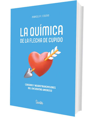 LA QU�MICA DE LA FLECHA DE CUPIDO