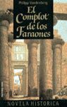 EL COMPLOT DE LOS FARAONES