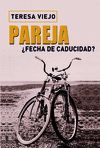 PAREJA. FECHA DE CADUCIDAD?
