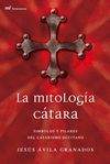 LA MITOLOGIA CATARA