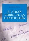 EL GRAN LIBRO DE LA GRAFOLOG�A