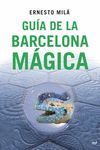GU�A DE LA BARCELONA M�GICA