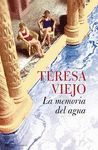 LA MEMORIA DEL AGUA