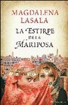 LA ESTIRPE DE LA MARIPOSA