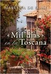 MIL D�AS EN LA TOSCANA