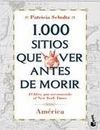 1.000 SITIOS QUE VER ANTES DE MORIR. AM�RICA