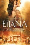 EITANA, LA ESCLAVA JUD�A