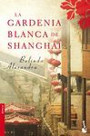 LA GARDENIA BLANCA DE SHANGHI